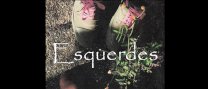"Esquerdes"