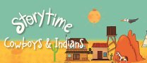 Storytime "Cowboys & Indians"