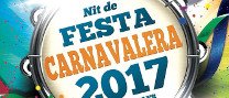 Nit de Festa Carnavalera 2017