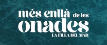 "Més enllà de les onades: la filla del mar" 