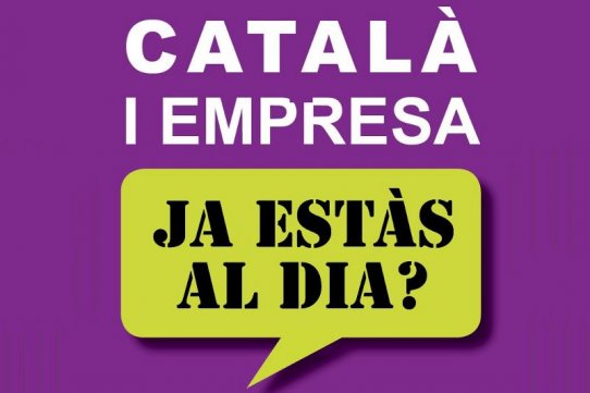 Català i empresa: ja estàs al dia?